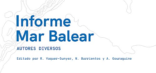 Marilles Fundation - Ya disponible el Informe Mar Balear 2024 al completo